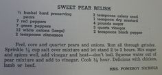 the recipe for sweet pea relish is shown in black and white text on a piece of paper