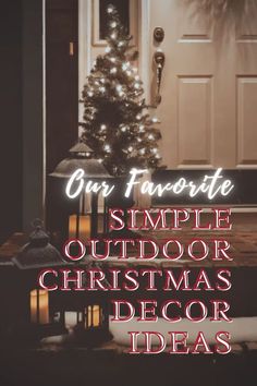 Outdoor Christmas Decorations Small House, Easy Outdoor Holiday Decorations, Trees Outside Front Door, Clever Outdoor Christmas Decorations, Simple Porch Decor Christmas, Outdoor Christmas Decorations Minimalist, Classy Outside Christmas Decor, Outdoor Christmas Decor 2023, Outdoor Patio Christmas Tree