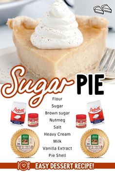 an advertisement for sugar pie on a plate with whipped cream and other desserts in the background