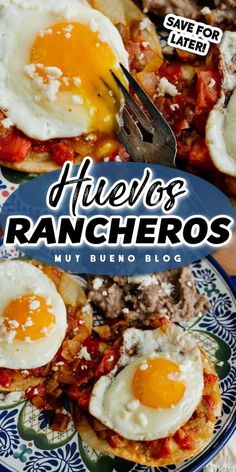 a plate with eggs and other food on it that says huejo rancheros