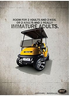 a yellow golf cart with the words room for 2 adults and 2 kids on it