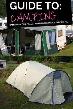 a tent with the words guide to camping in front of it and an image of a camp