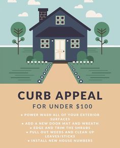 a poster with the words curb appeal for under $ 100