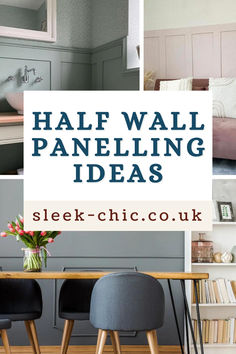 the words half wall paneling ideas are shown