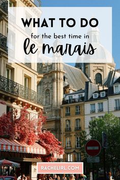 a street scene with the words what to do for the best time in le mauris