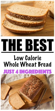 the best low calorie whole wheat bread just 4 ingredients