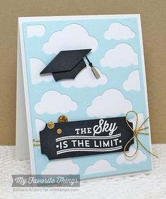 a graduation card with a black and white graduate's cap on the top, which says the sky is the limit