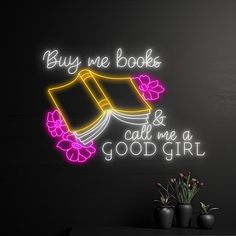 Buy Me Books & Call Me A Good Girl Neon Sign, Book LED Light, Bookish Neon Light, Bookworm LED Sign, Reading Reader Club Room Wall Art Decor Let us light up your life with quality LED neon signs for home, business, weddings, events, & more. Take a business logo, song lyrics, a kid's name, or even the shape of your dog, & neon-ify it! We are helping make art accessible with easy-to-design, stylish neon lights. Get creative and design your own neon sign. Your name, motto you live by, your business Lights Out Book, Book Bedroom Aesthetic, Bookish Room Decor, Call Me A Good Girl, Book Room Aesthetic, Champagne Decor, Book Bar, Champagne Bar, Book Room