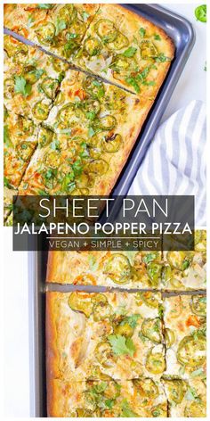 there are two different types of pizzas on the table with text overlay that reads sheet pan jalapeno popper pizza