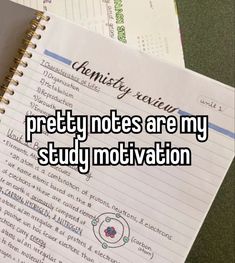 a notebook with the words pretty notes are my study motivation