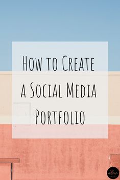 the words how to create a social media profile in front of a pink wall and blue sky