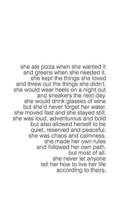 a poem written in black and white with the words, she ate pizza when she wanted it