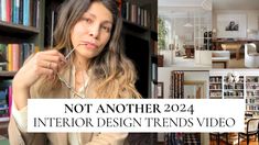 a collage of photos with the words, not another 2014 interior design trend video