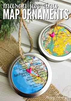 two mason jar ornaments with the words mason jar and map ornaments