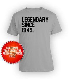 80th Birthday Gift Custom Birthday Year 80th Bday Shirt Personalized T Shirt B Day T Shirt Legendary Since 1945 Birthday Mens Ladies Tee - Etsy Canada