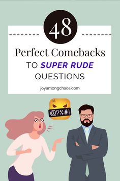 48 perfect comebacks for rudeness Comeback Lines, Best Comebacks Ever, Nosy People, Rude Words, Clever Comebacks, Really Good Comebacks, Rude People