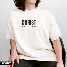 Christ is king shirt - Christian shirts - Christian comfort colors - Christian gifts for men - Mens christian shirt - Faith based shirts Christian Shirts For Men, Faith Based Shirts, Christian Comfort, Christ Is King, King Design, King Shirt, King Tshirt, Christian Apparel, Christian Shirt