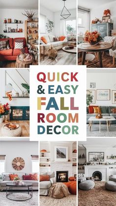 a collage of photos with the words quick and easy fall room decor