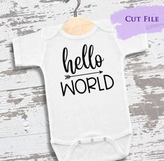 hello world svg, new baby svg, new baby gift, new mommy, hello world newborn, hello world svgs, baby shower gift, gift for her, svg, cricut ● THIS IS FOR A CUT FILE Son Outfits, Newborn Shirts, Newborn Svg, New Mommy, Baby Announcements, Baby Svg, Hello World