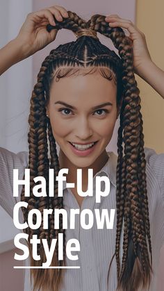 Can't decide? Rock this versatile half-up cornrow ponytail for a fresh summer look. #cornrows #ponytail #naturalhair #halfuphalfdown Ponytail Ideas, Fresh Summer, Half Up Half Down