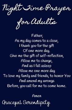 a poem written in white ink on a blue background with the words night time prayer for adults