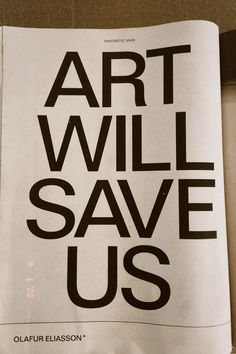 an art will save us poster on the wall