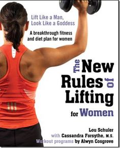 New rules of lifting for women Arm Workout Women, Best Kindle, Women Lifting, Diet Plans For Women, Fitness Home, Outfit Yoga, Losing 10 Pounds