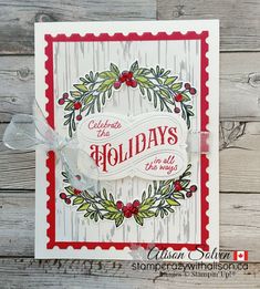 a christmas card made with stampin's holiday wreath dieing and the words, celebrate