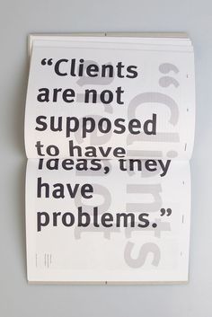 a piece of paper that has some type of text on it with the words, client are not supposed to have they have problems