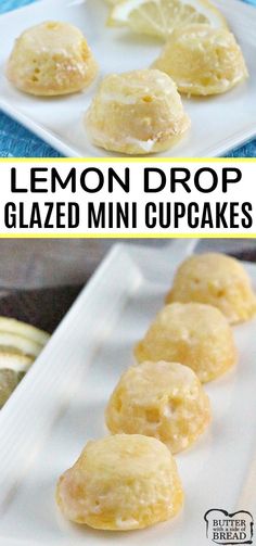 lemon drop glazed mini cupcakes on a white plate with the title