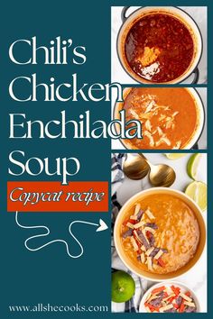 chili's chicken enchilada soup is an easy and delicious recipe