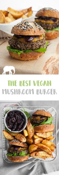 the best vegan mushroom burger with fries