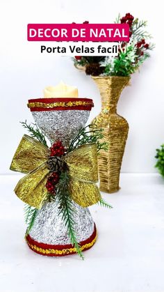 two vases with christmas decorations on them and the words decor de natl porta velas facily