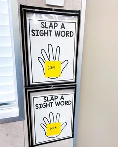 two signs on the wall that say slap a sight word and saw a sight word