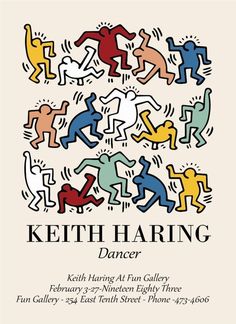 the poster for ketth harling's dance, featuring colorful people dancing