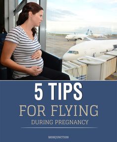 a pregnant woman sitting in front of an airport window with the words 5 tips for flying during precancy