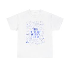 a white t - shirt with the words,'the future wheel club'on it