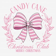 a pink and white christmas card with a bow on the front, says candy cane