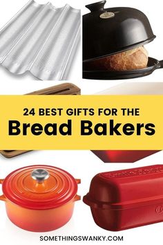 the best gifts for the bread baker