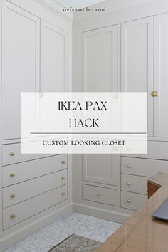 the ikea pax hack custom looking closet is shown with text overlay that reads ikea pax hack