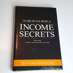 The Big Black Book Of Income Secrets Author: Tom Dyson Language: English Margaret Atwood Books, Top Business Books, Arthur Rubinstein, Kevin Kwan, Deliverance Prayers, Limited Edition Book, Wonder Book, Vintage Dragon, Family Genealogy