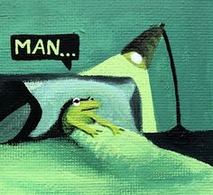 a painting of a frog in bed with the words man above it and a lamp