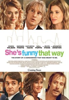 the movie poster for she's funny that way, starring actors from two different films