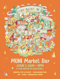 the poster for muni market day is shown in an orange background with colorful doodles