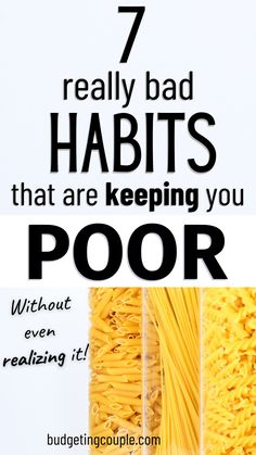 7 Bad Habits Keeping You Poor (+ How to Save Money Instead!) Live On One Income, Budget Hacks, Personal Finance Tips, Couple Budgeting, Personal Finance Budget, Money Budgeting