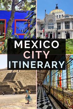 the mexican city itinerary is full of beautiful architecture