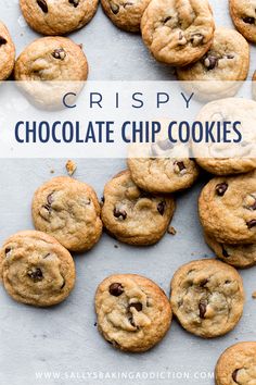 crispy chocolate chip cookies on a baking sheet with text overlay that reads, crispy chocolate chip cookies