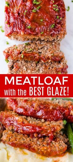 meatloaf with the best glaze is an easy and delicious meal that's ready in under 30 minutes