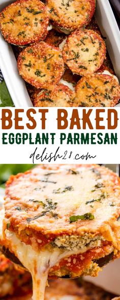 the best baked eggplant parmesan is in a casserole dish