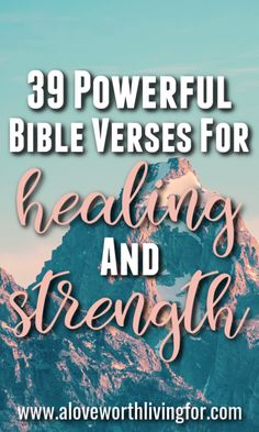 mountains with the words, 29 powerful bible verses for reading and strength